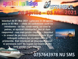 Vacanta de 01 Mai 2021- Istanbul
